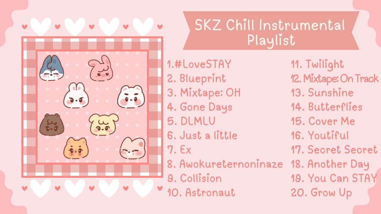 🩷{SKZ} Chill Instrumental Playlist🎧