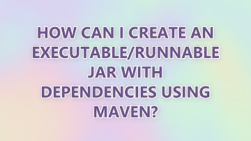 How can I create an executable/runnable JAR with dependencies using Maven? (3 SOLUTIONS!!)