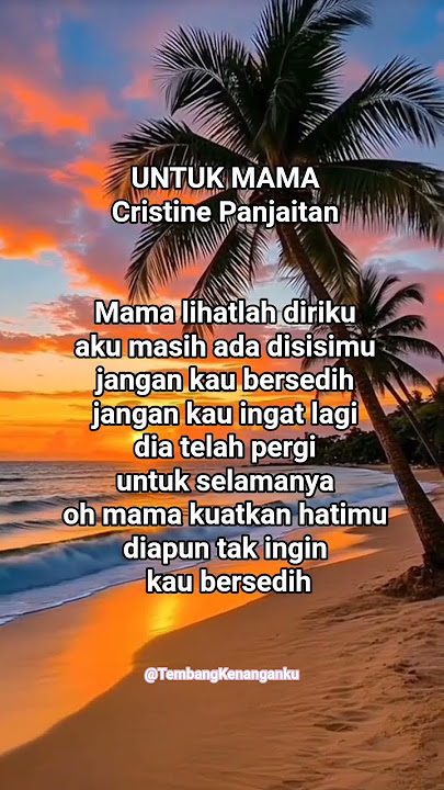 UNTUK MAMA🎶Cristine Panjaitan#vidioshort #bestlagupopindonesia #lagulawas #tembangkenanganindonesia