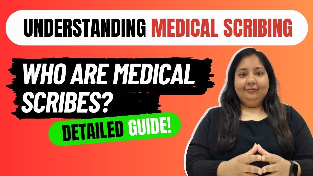 Who are Medical Scribes? Understanding Medical Scribing? Medical