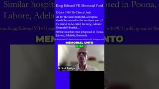 The Legacy of King Edward VII: The Creation of KEM Hospital, Bombay