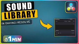 How to Use SOUND LIBRARY in Davinci Resolve