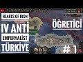 HOI 4 ANTİ EMPERYALİST ÖĞRETİCİ TÜRKİYE