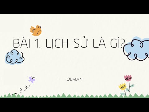 Video Bài 1. Lịch sử là gì? - Lịch sử 6 (Bộ sách Cánh diều)... - youtube