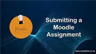 Submiting a Moodle Assignment [Students]