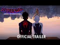 Spider-Man: Across the Spider-Verse | Official Trailer | Sony Animation
