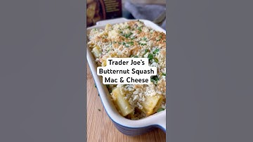 🎃BUTTERNUT SQUASH MAC & CHEESE #traderjoes #traderjoesfinds #traderjoeshaul #shortsvideo #fallfood