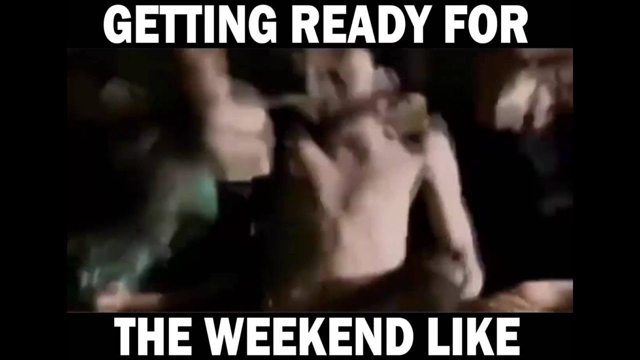 Getting ready for the WEEKEND - YouTube