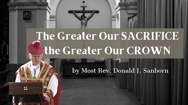 The Greater Our Sacrifice, the Greater Our Crown, ...
