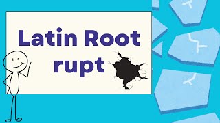 Learn Rupt Words For Kids Fun Root Word Lesson
