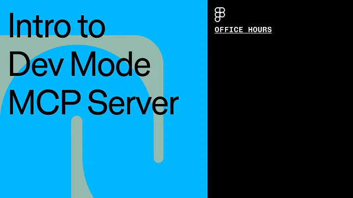 Office hours: Intro to Dev Mode MCP Server
