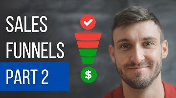 Sales Funnel Theory | Part 2