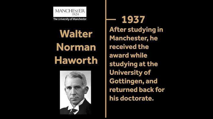 Nobel Prize Winner - Walter Norman Haworth
