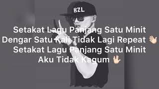 BENZOOLOO RAPPER 1 MINIT (LIRIK)