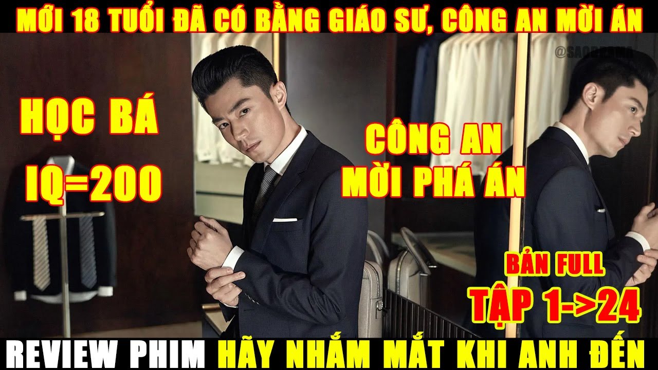 Review Phim Ngôn Tình Hãy Nhắm Mắt Khi Anh Đến | Bản Full Tập 1-24 - youtube