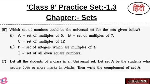 Sets | Practice Set 1.3 | Q no. 6 & 7 | Class 9 | Math