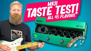 TASTE TEST! - All 45 flavors of delay & reverb from the Line 6 DL4-mkII