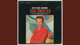 Video thumbnail of "Jim Reeves  - Distant Drums"