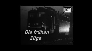 Die frühen Züge von Hamburg [DB 1967]