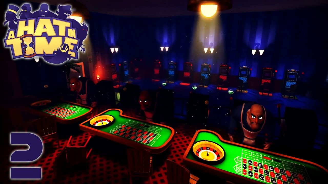 Casino Time! A Hat in Time - 2