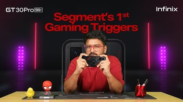 Why Gaming Triggers??  | Infinix GT 30 Pro 5G+