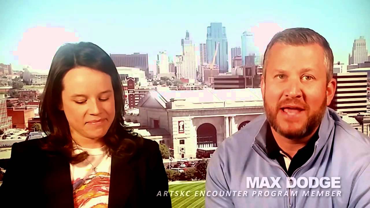 Why Max Dodge Joined the ArtsKC Encounter Program