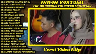 Exist - Arief - Iklim || Indah Yastami Full Album Top 20 Best Akustik Cover Terpopuler