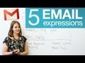 5 useful email expressions