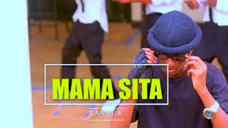 DANNY B _ MAMA SITA (official video)