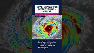 Guam braced for Super Typhoon Mawar