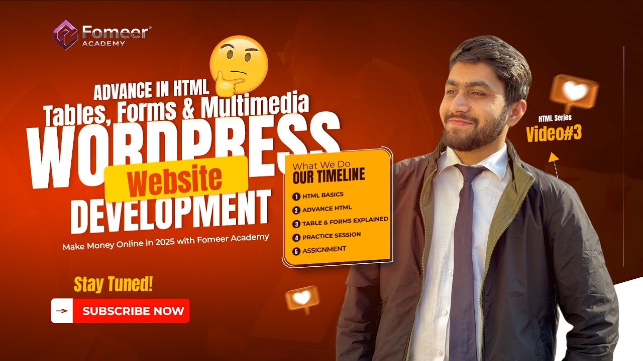Lecture 3 | HTML Tables, Forms & Multimedia Explained - WordPress Website Development (2025)