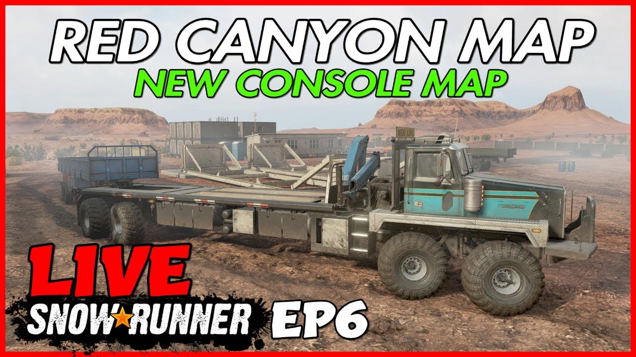 SNOWRUNNER Red Canyon new console mod map first look PS5 EP6 - YouTube