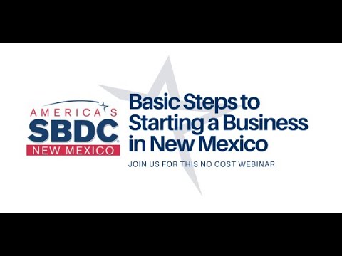 Basic Steps to Starting a Business in New Mexico