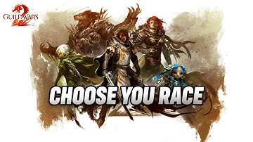 Guild Wars 2 Races Guide: Best Choices + How to Change