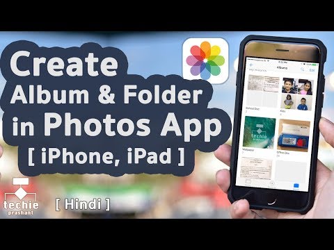How to Create Album and Folder in iPhone/iPad Photos Application. iOS10 HINDI