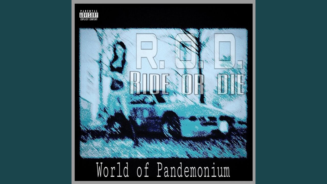 R.O.D. (Ride or Die)