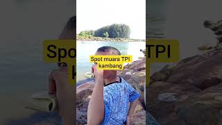 Spot Muara Tpi Kambang Pesisir Selatan, Sumatra Barat