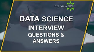 Data Science Interview Questions and Answers for Freshers | Data Scientist interview Questions