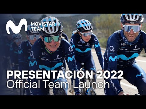 #MovistarTeam2022: Presentación Oficial