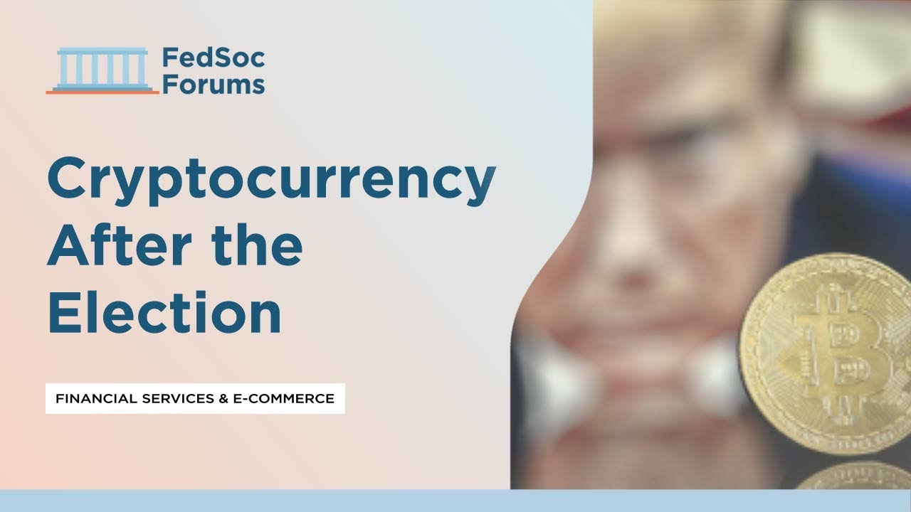 Cryptocurrency After the Election