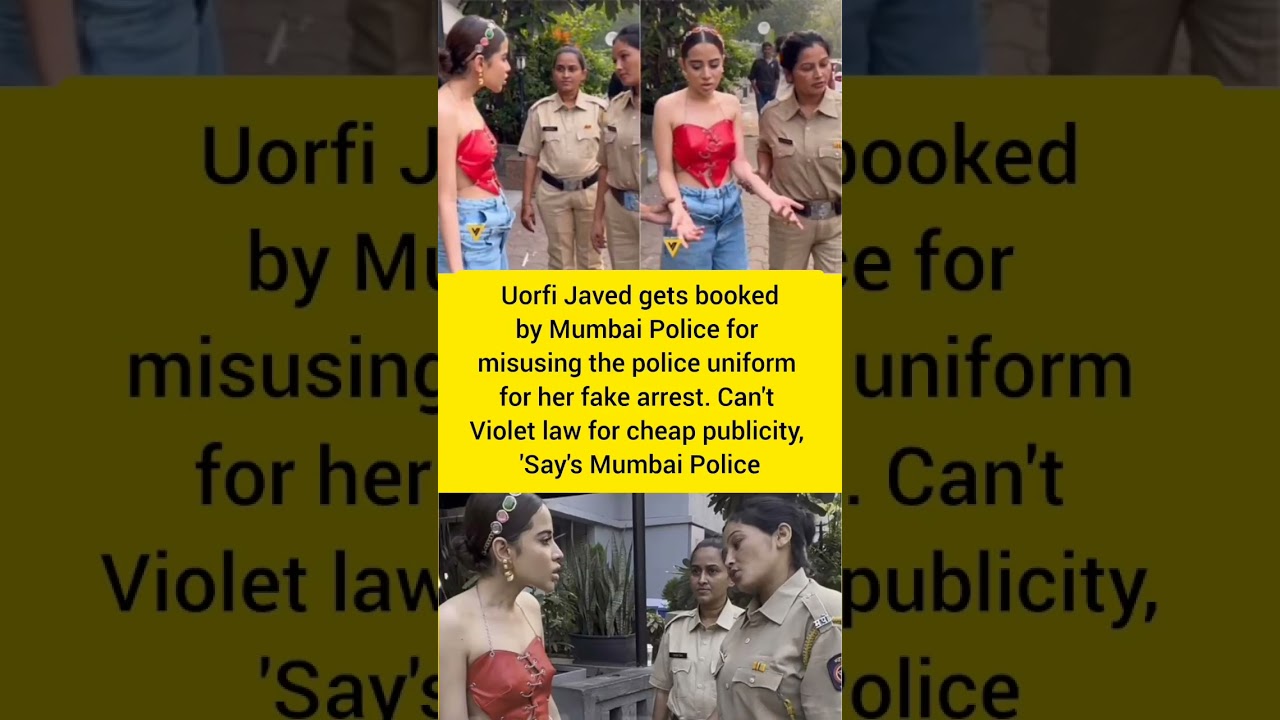 Urfi Javed Booked by Mumbai Police For Fake Arrest Video 