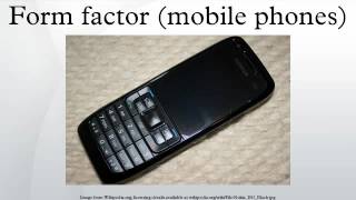 Form factor (mobile phones)