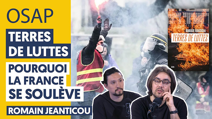 TERRES DE LUTTES : POURQUOI LA FRANCE SE SOULÈVE