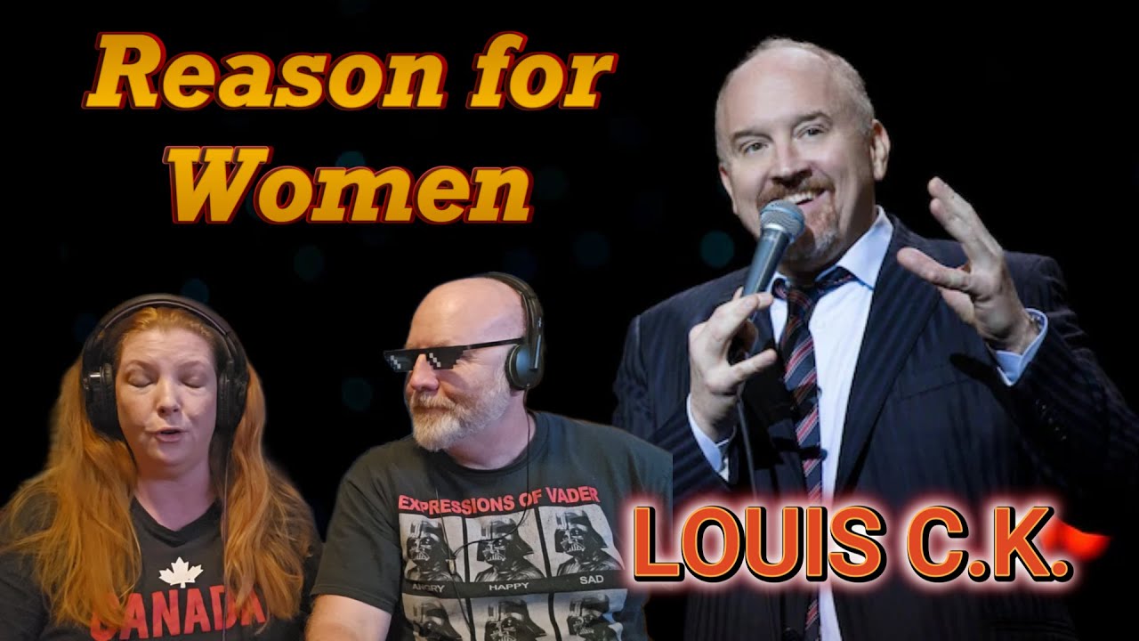 Видеореакция - Луи Си Кей - Reason for Women