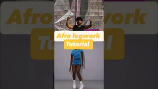 “Afro Legwork Tutorial 🔥 Easy Afro Dance Footwork for Beginners | #shorts