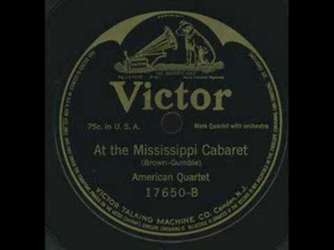 American Quartet - At the Mississippi cabaret