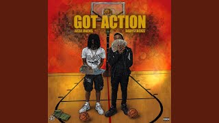 Got Action (feat. Babystacxzz)