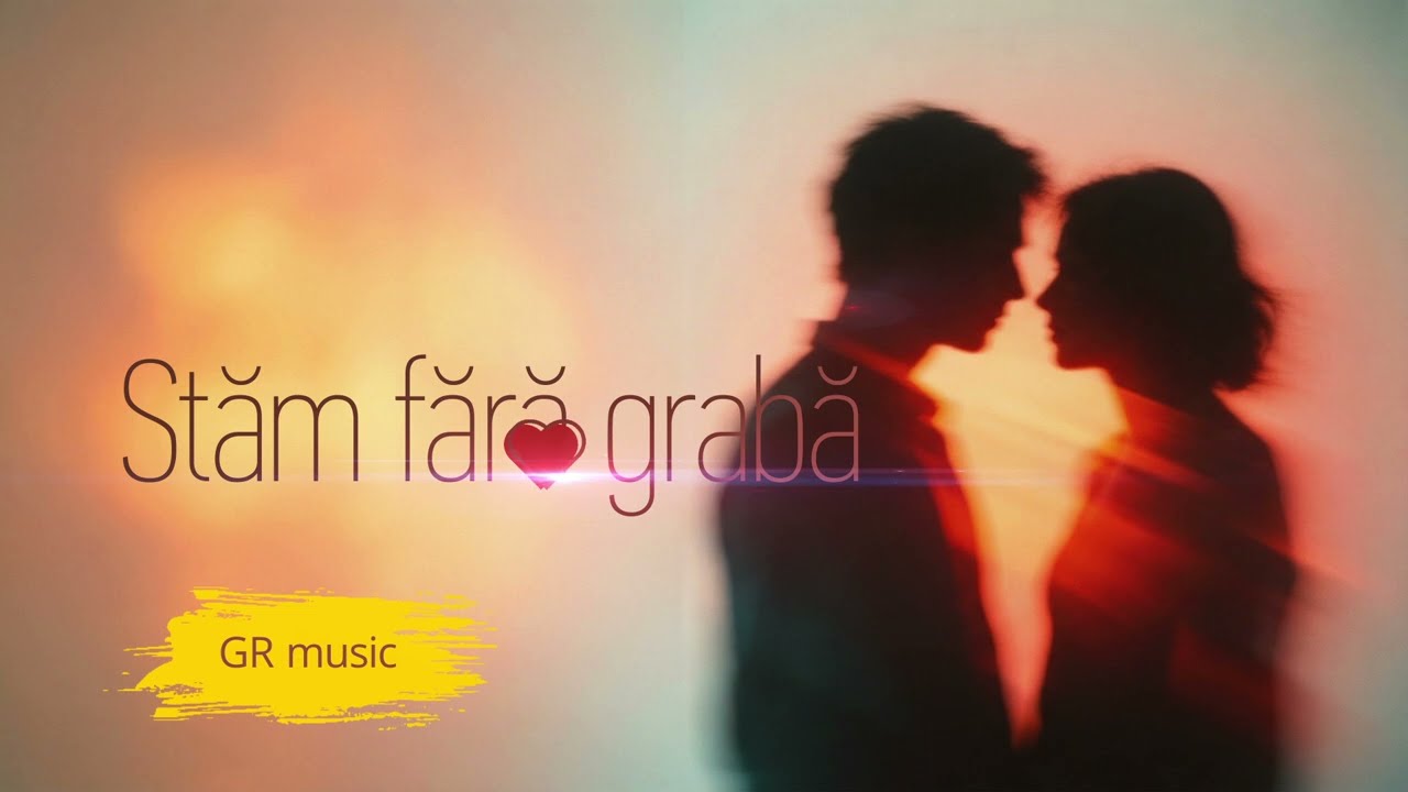 Stăm fără grabă ❤️- 2026 - (Romanian)