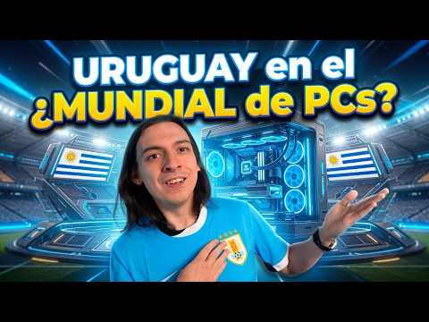 I'M REPRESENTING URUGUAY: PC Building World Cup F1 F4