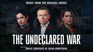 Legacy by CRAIG ARMSTRONG from THE UNDECLARED WAR: SERIES TWO